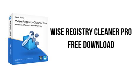 Wise Registry Cleaner Pro Free Download